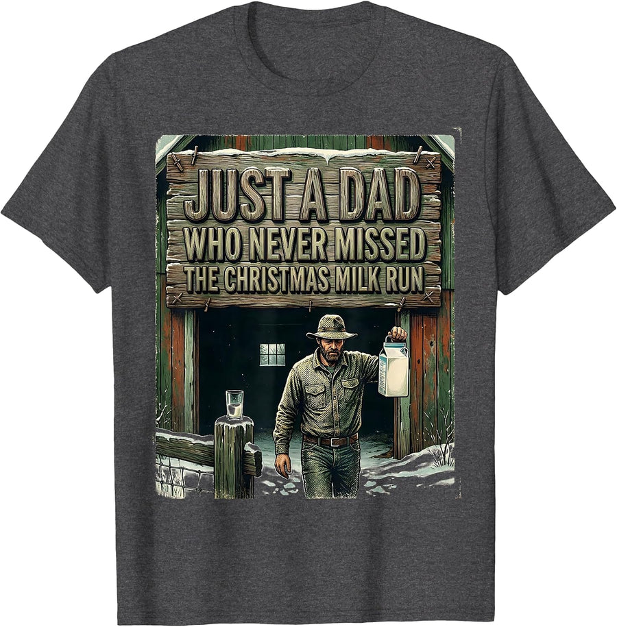Just A Dad Who Never Missed The Christmas Milk Run Vintage T-Shirt - Dark Heather Grey