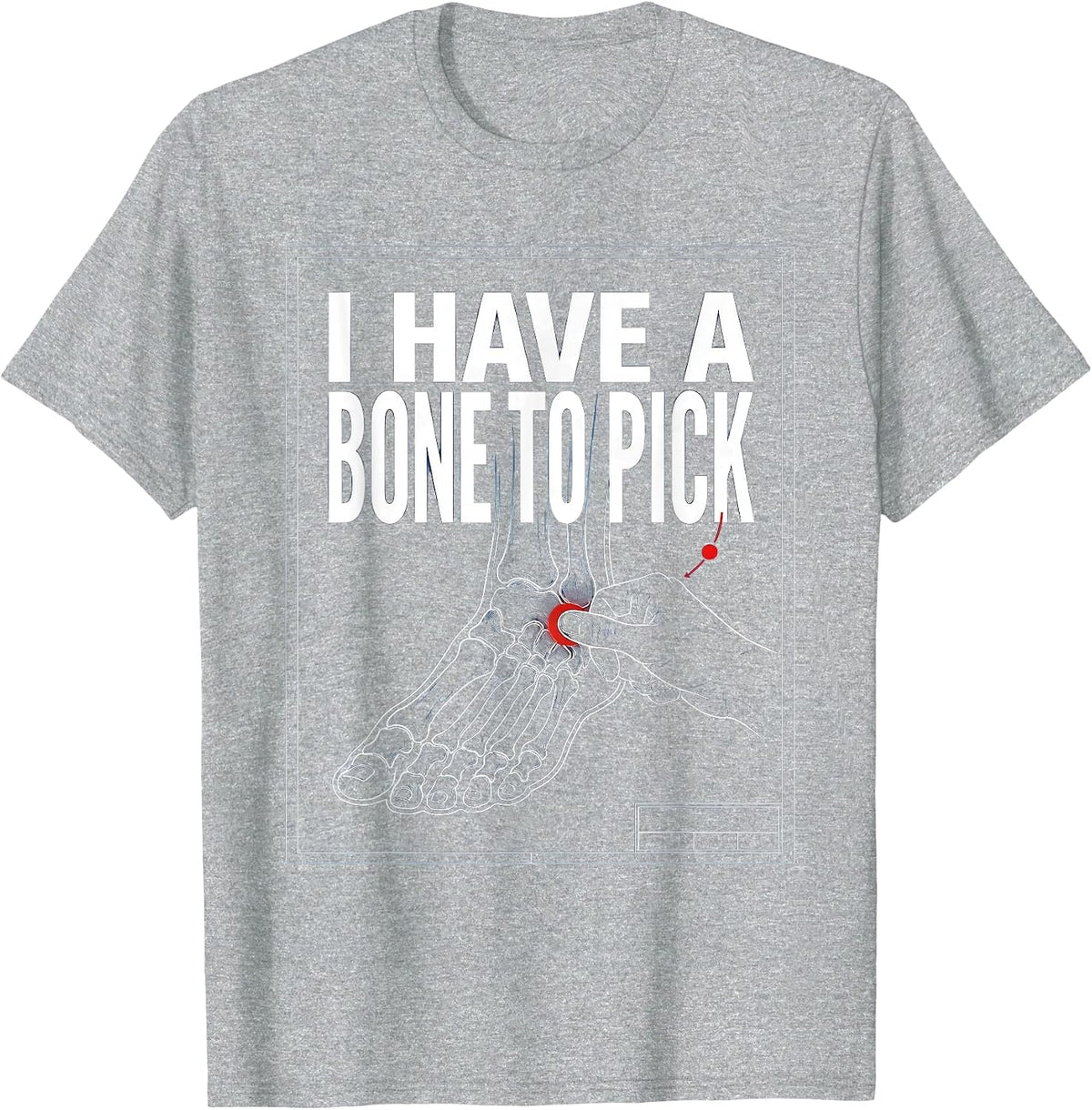 Men's I Have A Bone To Pick Technical Blueprint Physical Therapist T-Shirt - Heather Grey