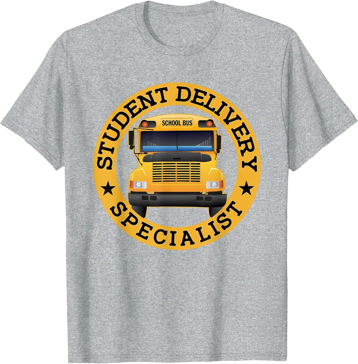 Student Delivery Specialist Funny School Bus Driver T-Shirt - Heather Grey