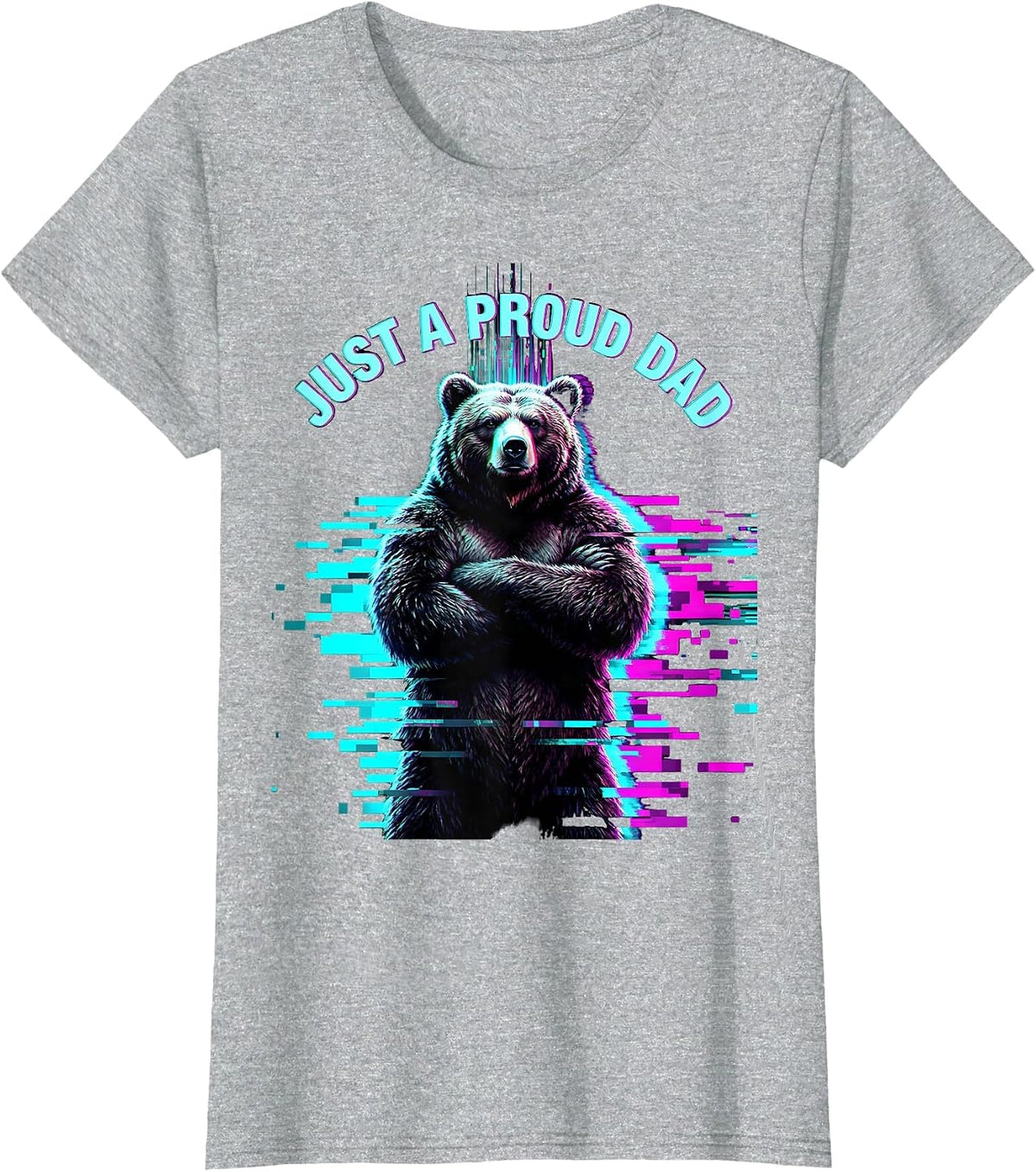Women's Just a Proud Dad Graphic Design T-Shirt - Heather Grey