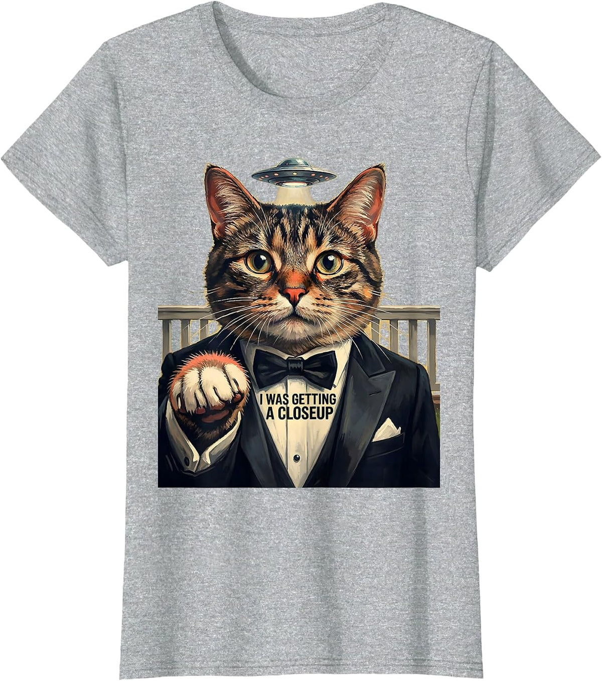 Women's I Was Getting A Closeup Funny Cat UFO Alien Meme Gift T-Shirt - Heather Grey