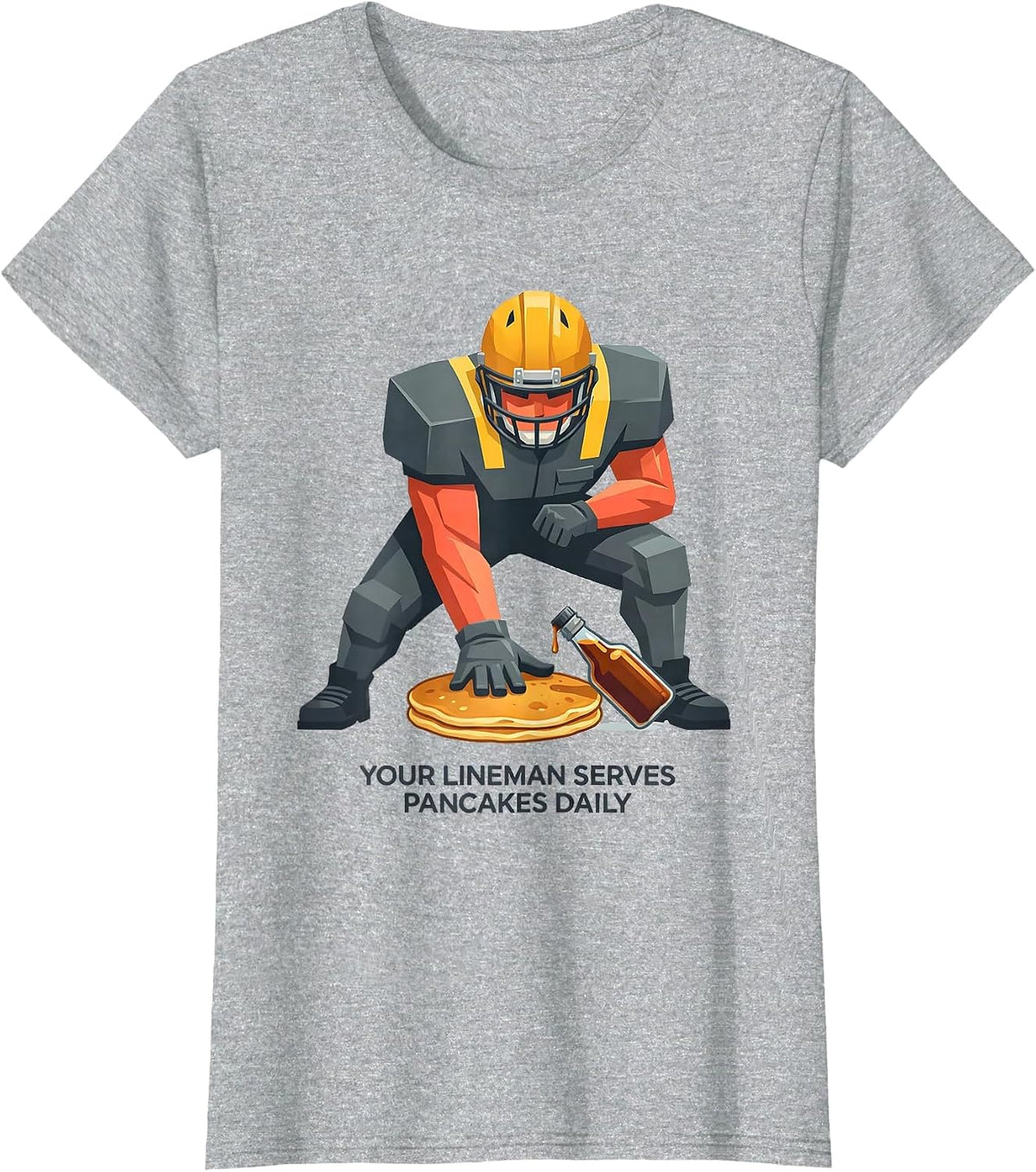 Women's Your Lineman Serves Pancakes Daily Funny Breakfast Food T-Shirt - Heather Grey
