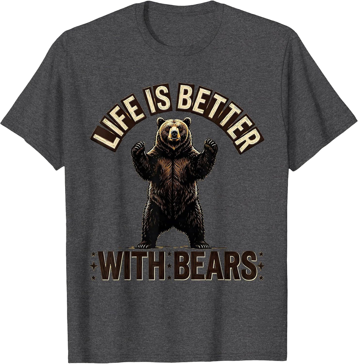 Men's Life Is Better With Bears Nature Lover Design T-Shirt - Dark Heather Grey