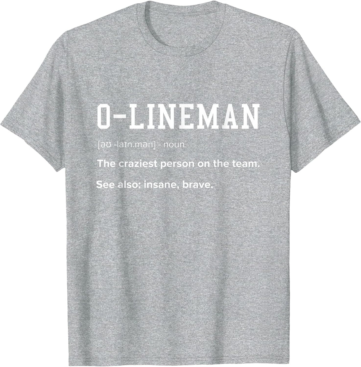 Offensive Lineman Definition Funny Football Lineman for Men T-Shirt - Heather Grey