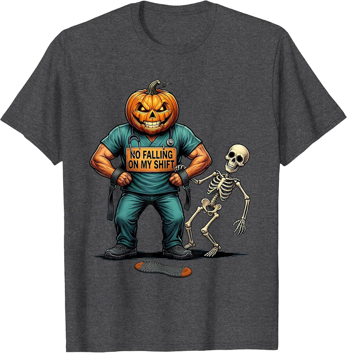 No Falling On My Shift Funny Nurse Halloween Fall Prevention T-Shirt - Dark Heather Grey