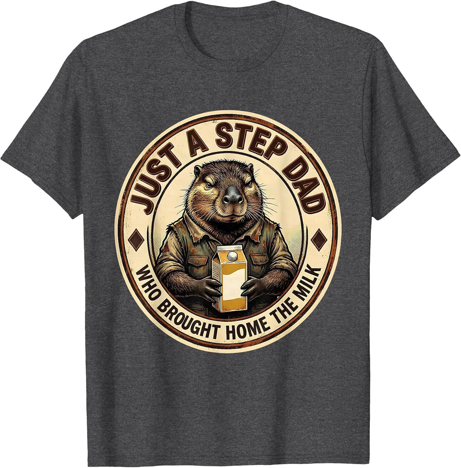 Men's Just A Step Dad Who Brought Home The Milk Funny T-Shirt - Dark Heather Grey