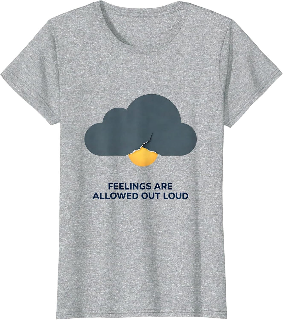Feelings Are Allowed Out Loud School Counselor Mental Health T-Shirt - Heather Grey