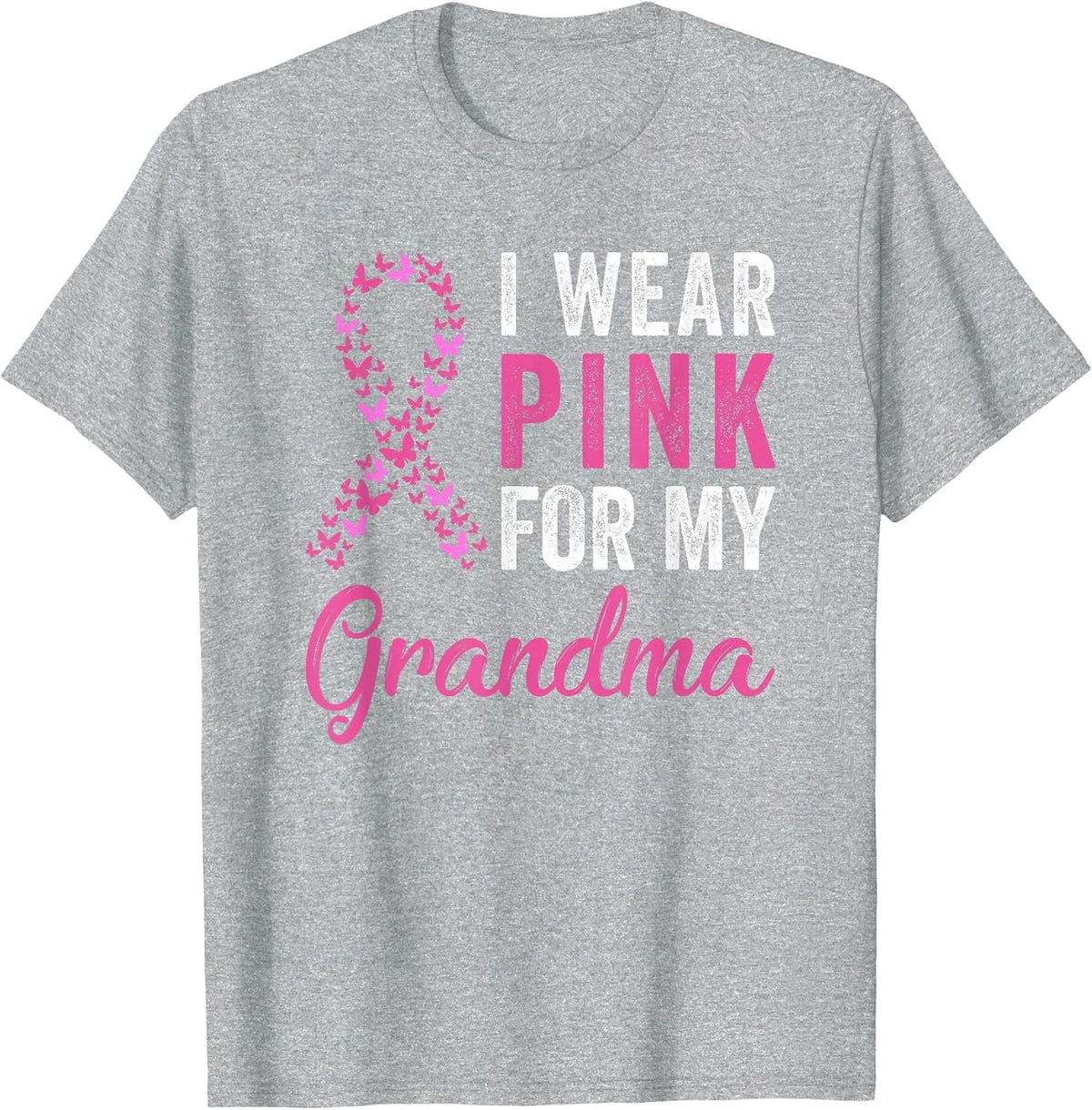 I Wear Pink for My Grandma Ribbon Breast Cancer Support T-Shirt - Heather Grey