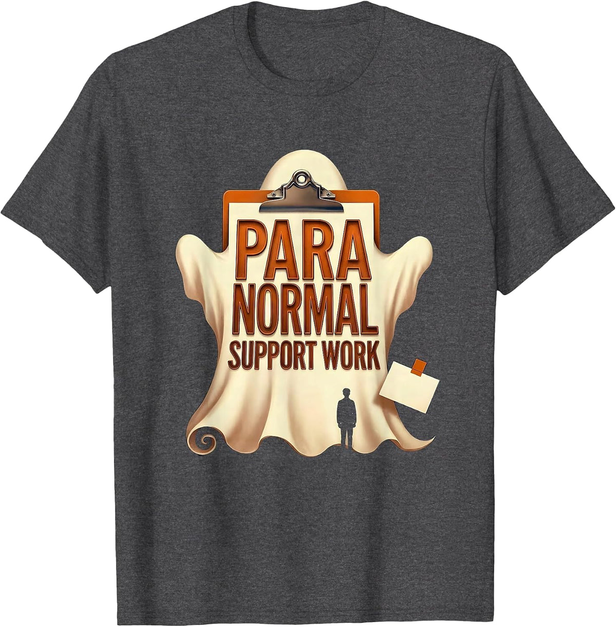 Para Normal Support Work Funny Ghost Paraprofessional T-Shirt - Dark Heather Grey