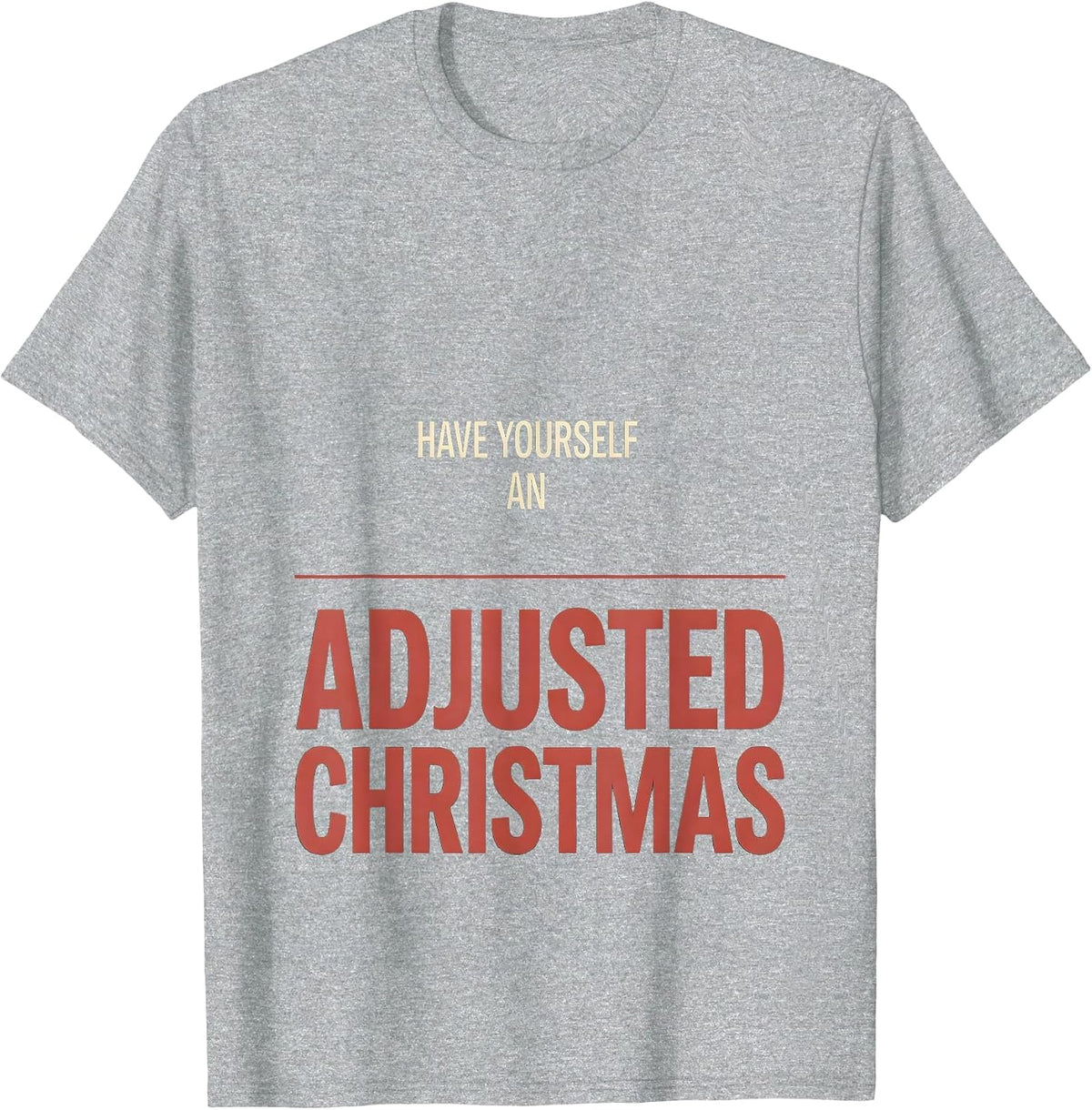 Men's Have Yourself an Adjusted Christmas Funny Chiropractor T-Shirt - Heather Grey