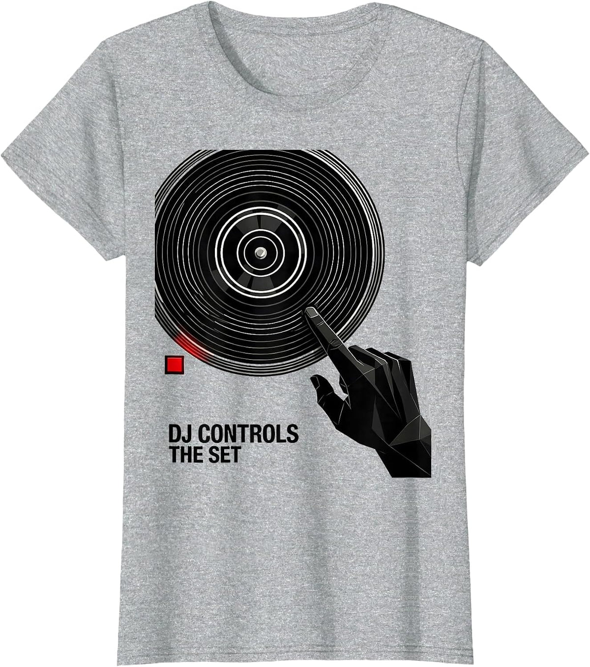 Women's DJ Controls The Set Funny EDM Music Lover DJ Culture T-Shirt - Heather Grey