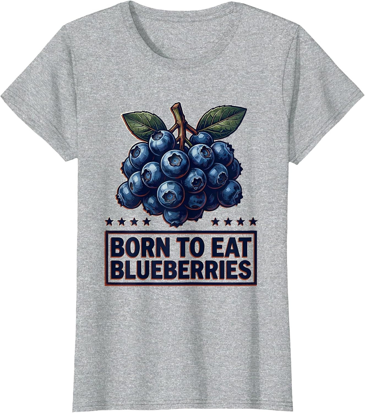 Born to Eat Blueberries Red White and Blue Design T-Shirt - Heather Grey