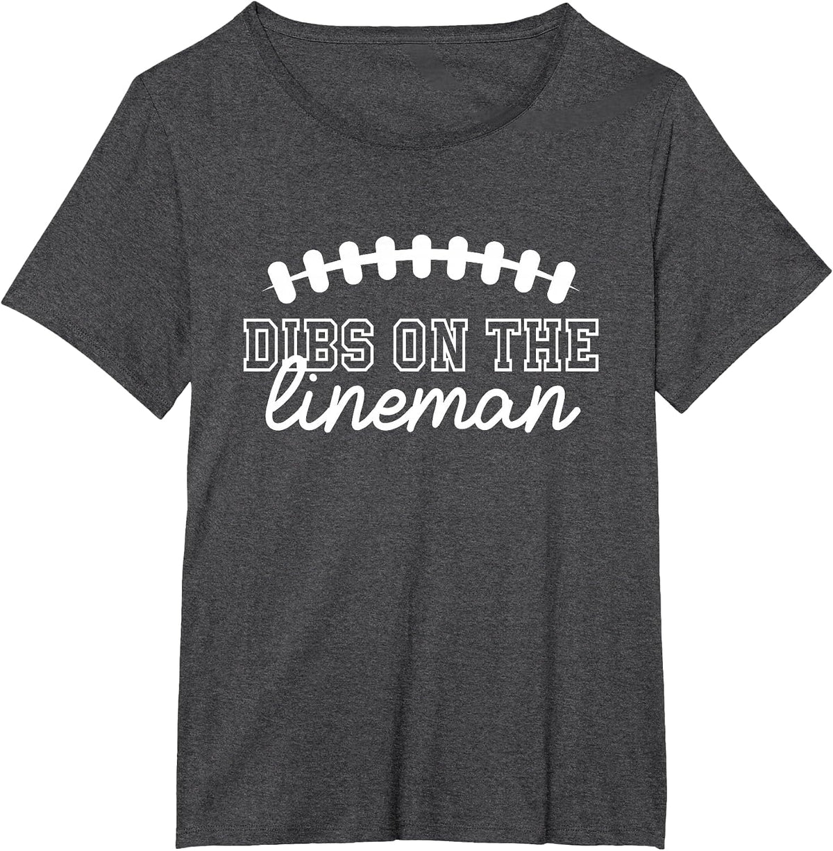 Lineman Cute Football Shirt for Women Dibs On The Lineman T-Shirt - Dark Heather Grey