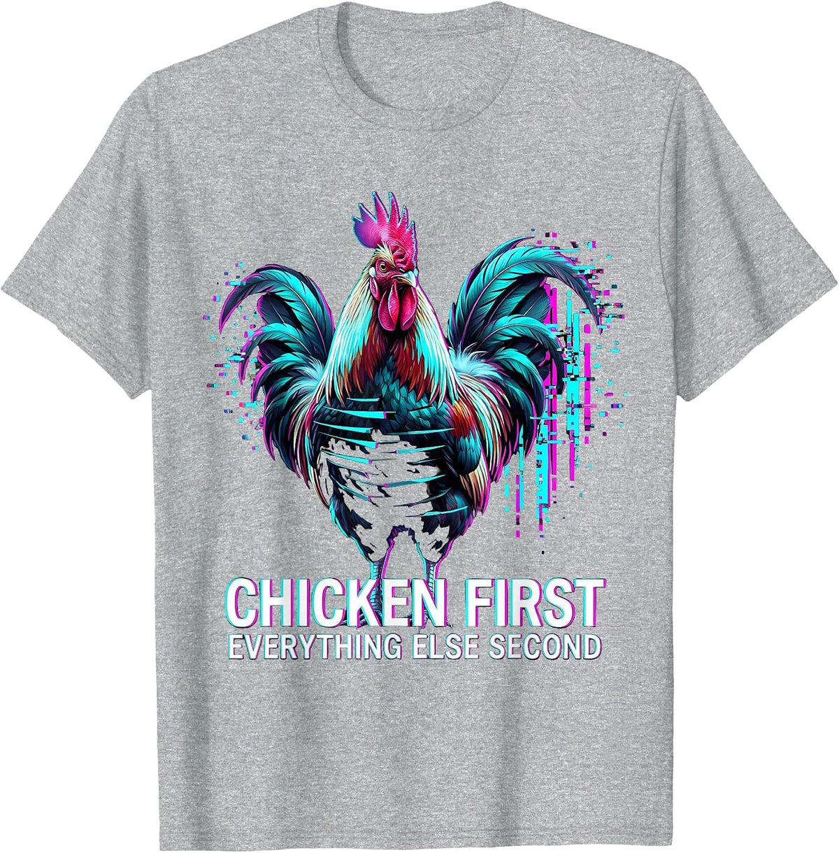 Men's Chicken First Everything Else Second Funny Design T-Shirt - Heather Grey