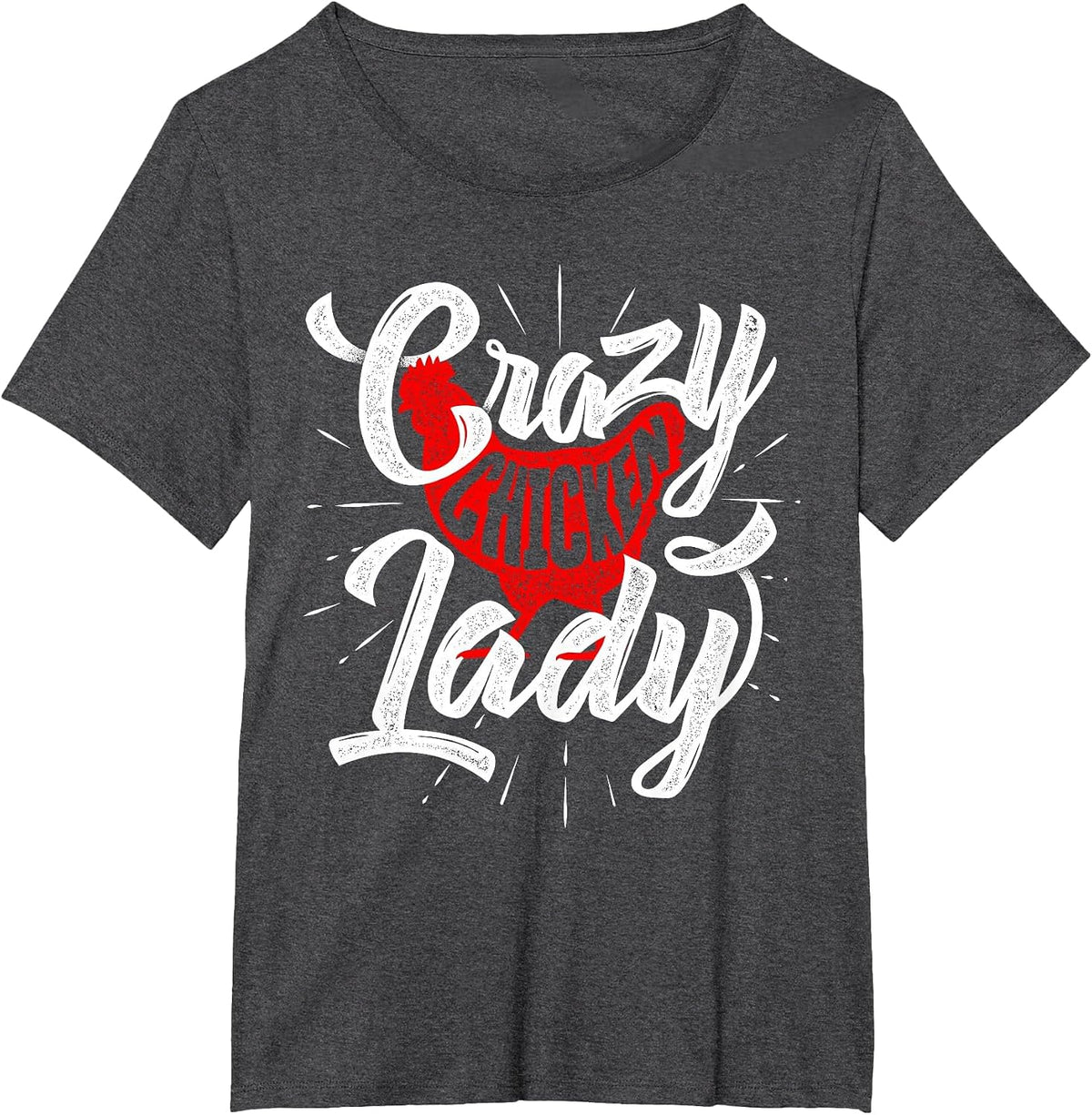 Crazy Chicken Lady - Chickens Farmer Farming T-Shirt - Dark Heather Grey