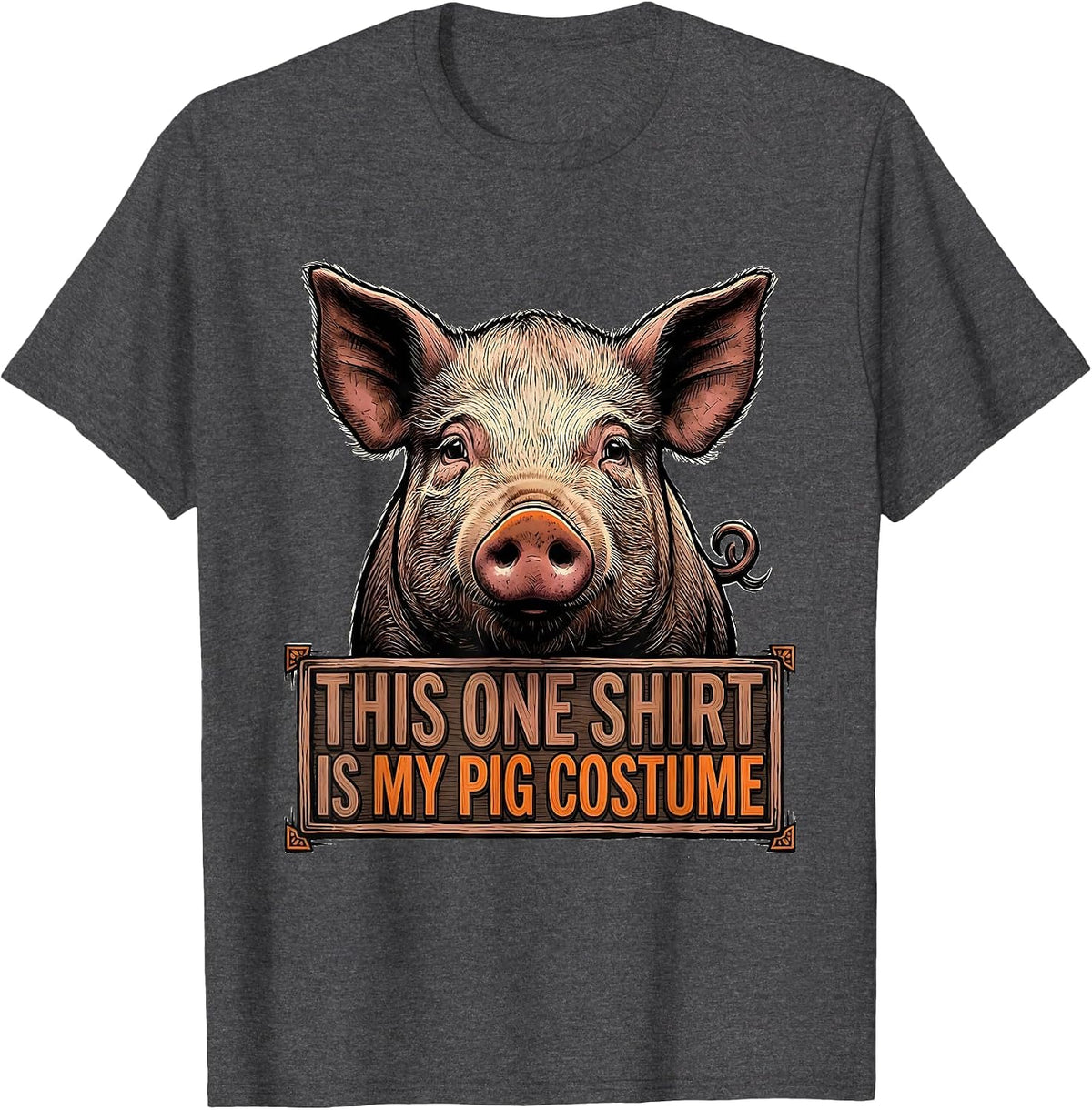 Men's This One Shirt Is My Pig Costume Funny Halloween Pig Lover T-Shirt - Dark Heather Grey