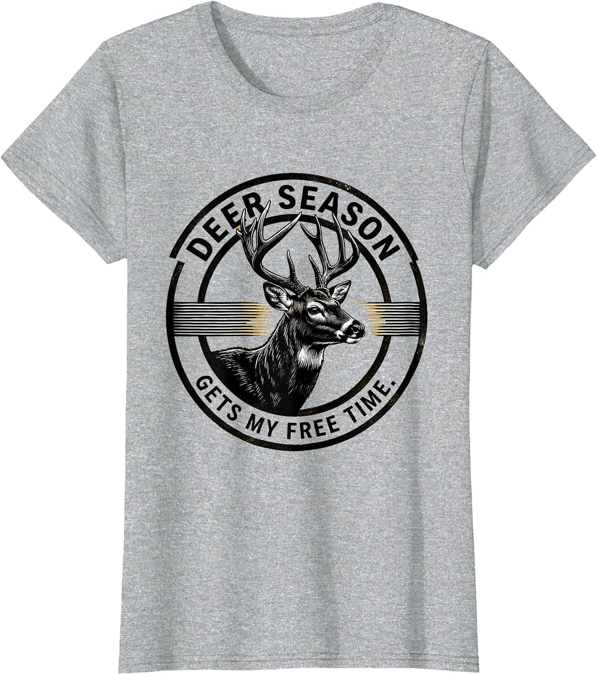 Women's Deer Season Gets My Free Time Funny Hunting Dad Gift T-Shirt - Heather Grey