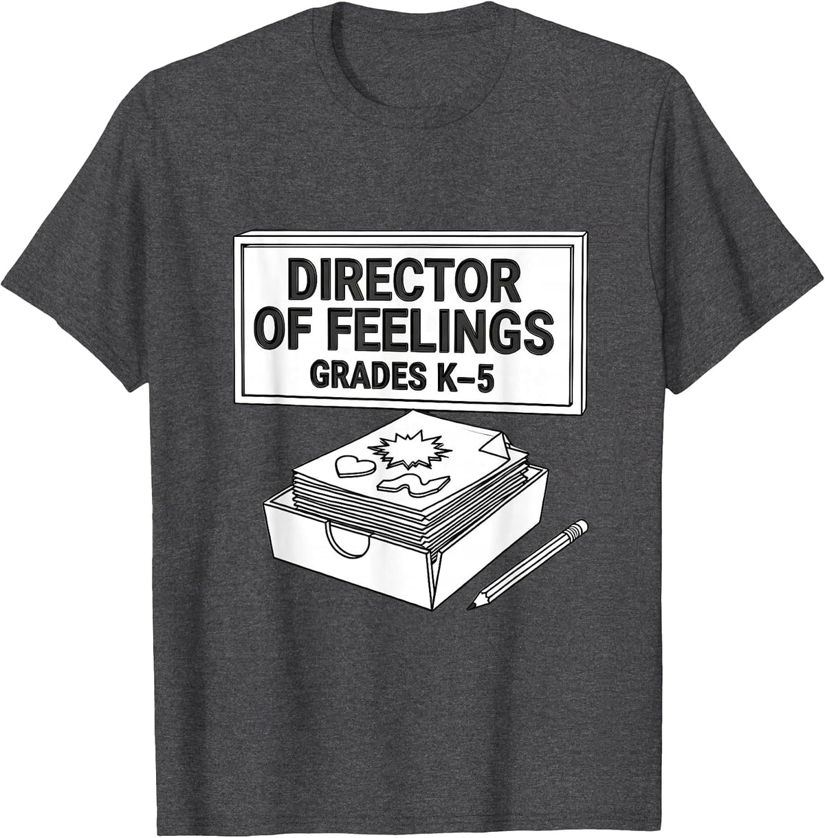 Men's Director Of Feelings, Grades K Through 5 School Counselor T-Shirt - Dark Heather Grey