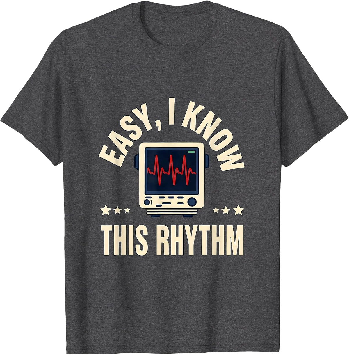 Men's Easy I Know This Rhythm Funny EMT Paramedic Dark Humor T-Shirt - Dark Heather Grey