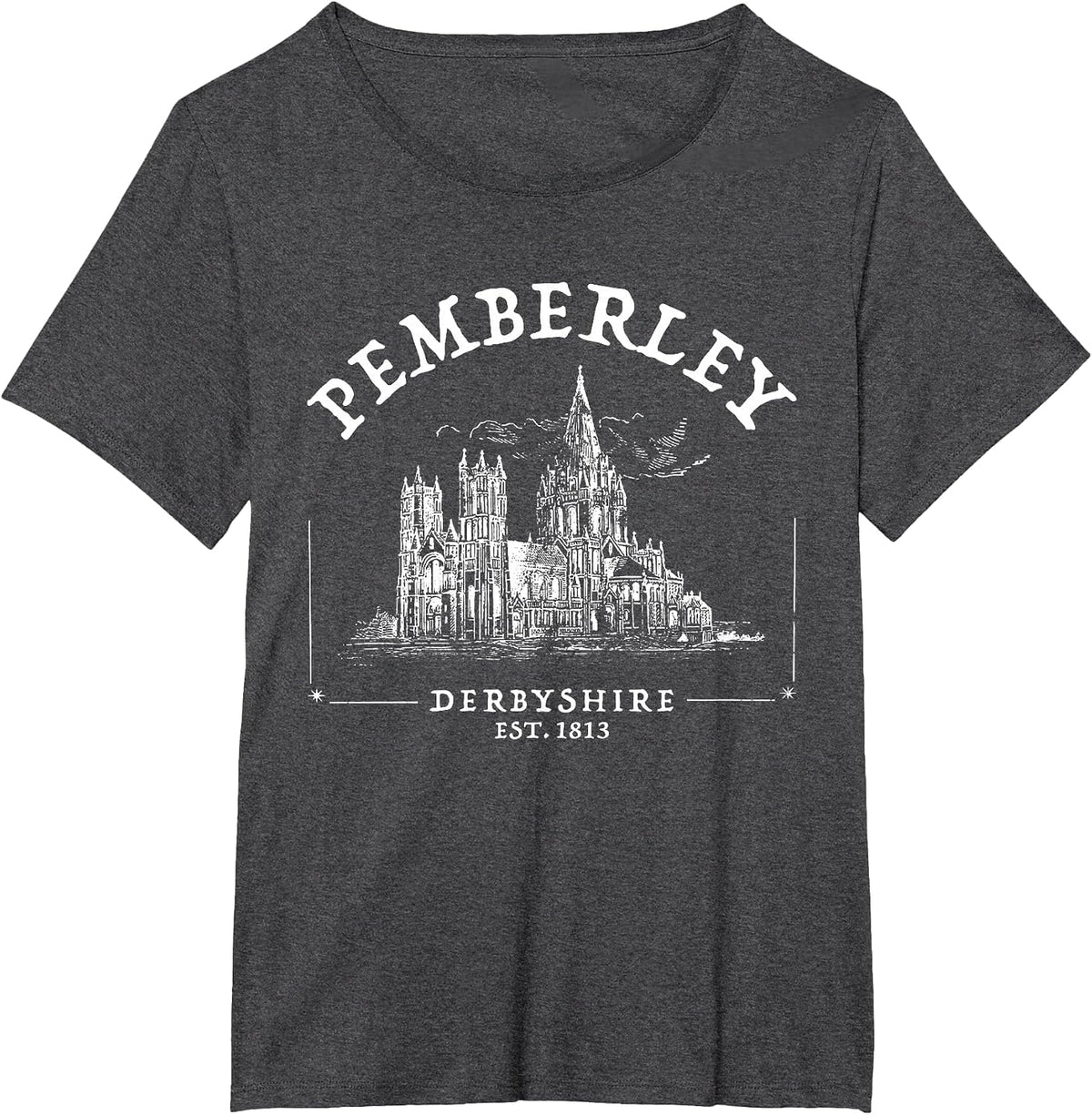 Pemberley Derbyshire 1813 - Pride and Prejudice Jane Austen T-Shirt - Dark Heather Grey