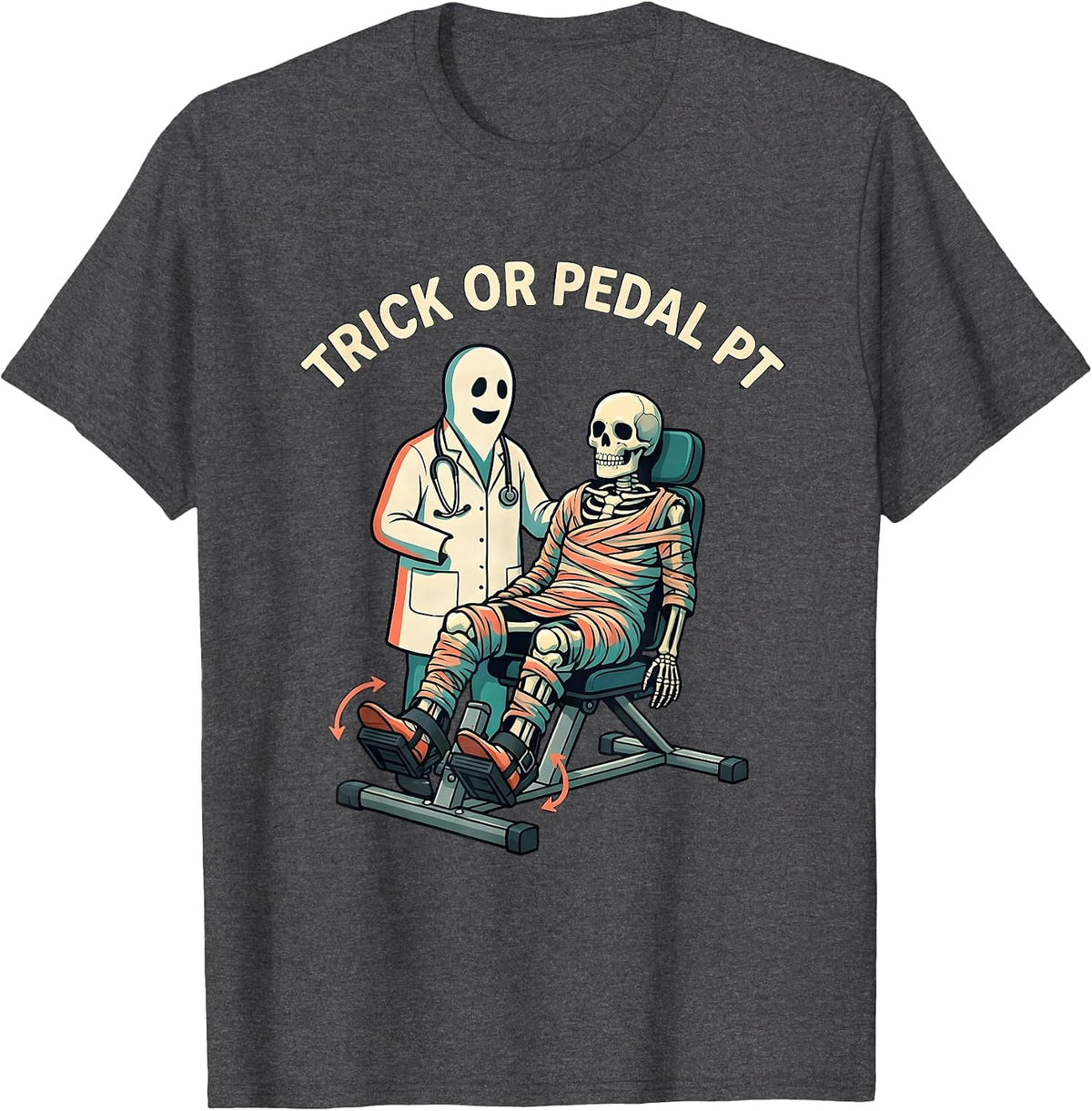 Trick Or Pedal PT Halloween Physical Therapy Therapist Humor T-Shirt - Dark Heather Grey