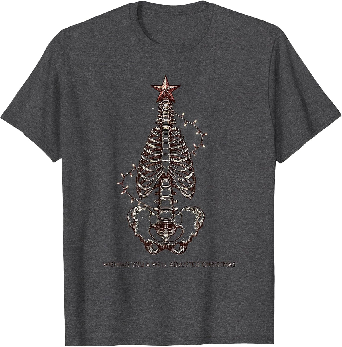 Wishing You A Well Adjusted Christmas Funny Chiropractor T-Shirt - Dark Heather Grey