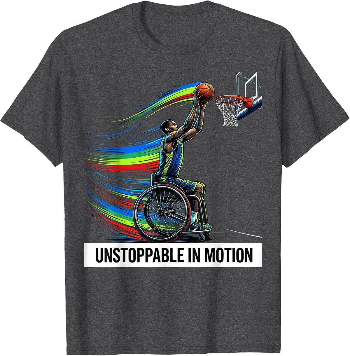 Unstoppable In Motion Disability Pride Month Advocacy T-Shirt - Dark Heather Grey