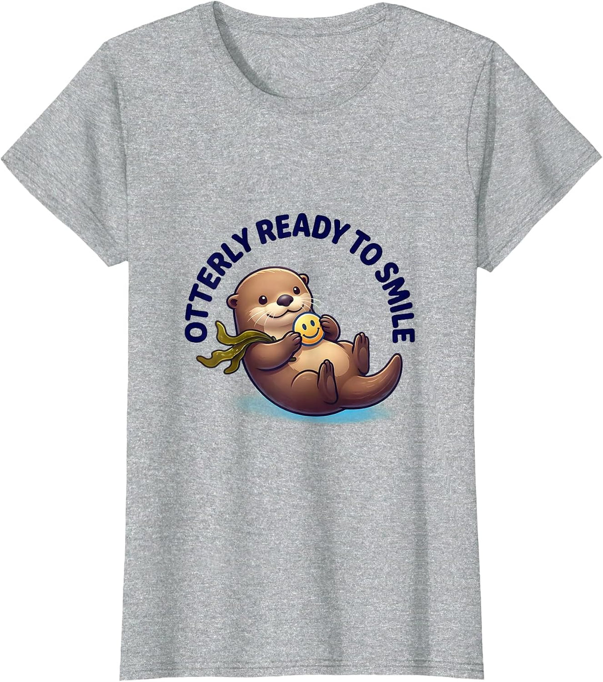 Otterly Ready To Smile Cute Kawaii Sea Otter Lover Humor T-Shirt - Heather Grey