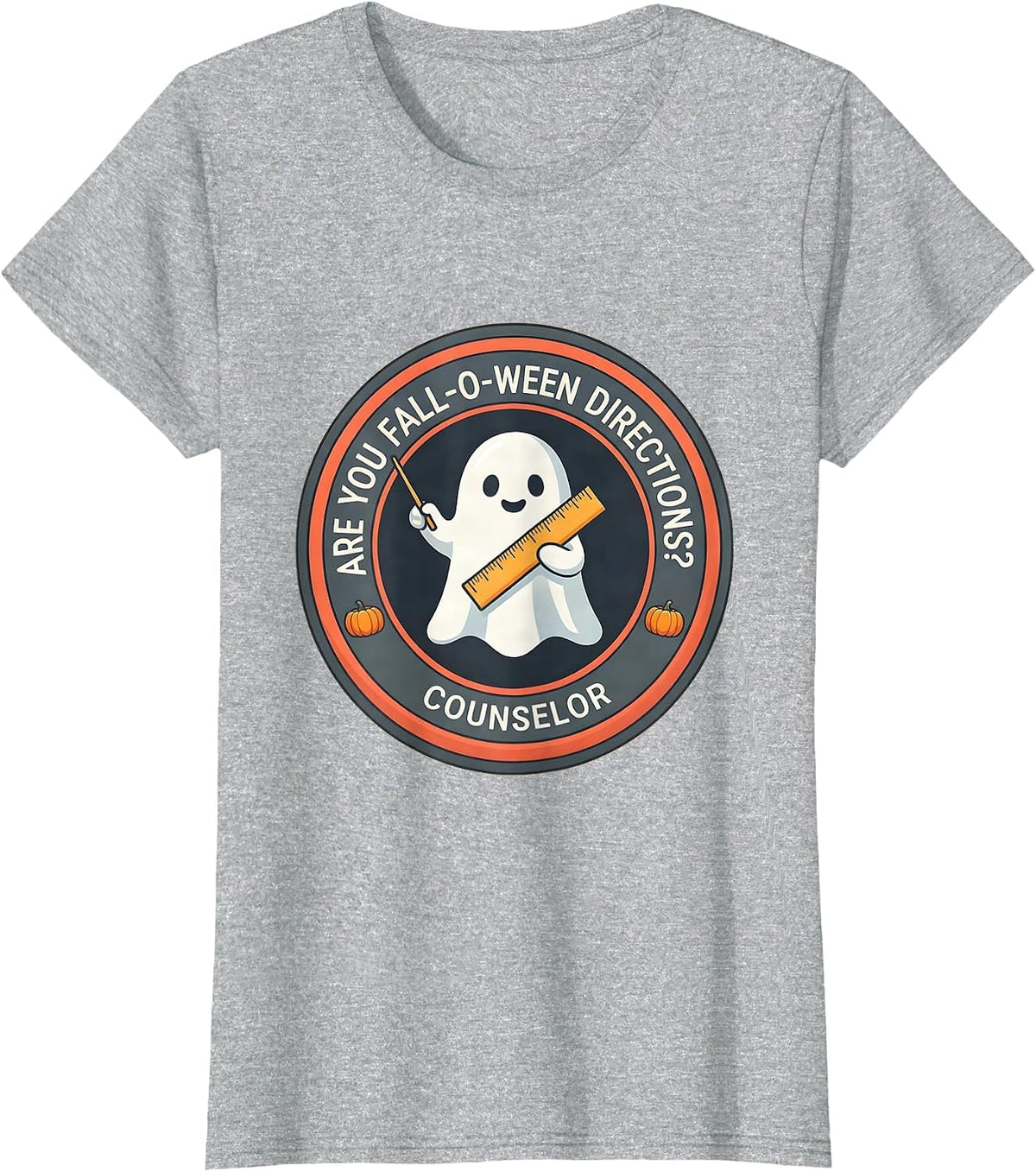 Women's Are You Fall-O-Ween Directions? Counselor Teacher T-Shirt - Heather Grey