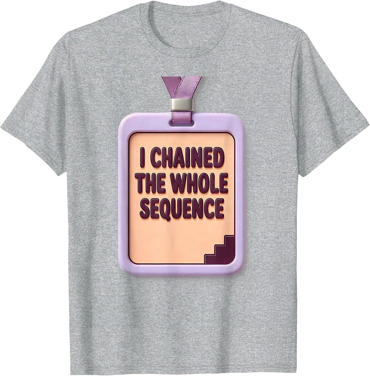 Men's I Chained The Whole Sequence Cute Kawaii ABA RBT Behavior T-Shirt - Heather Grey