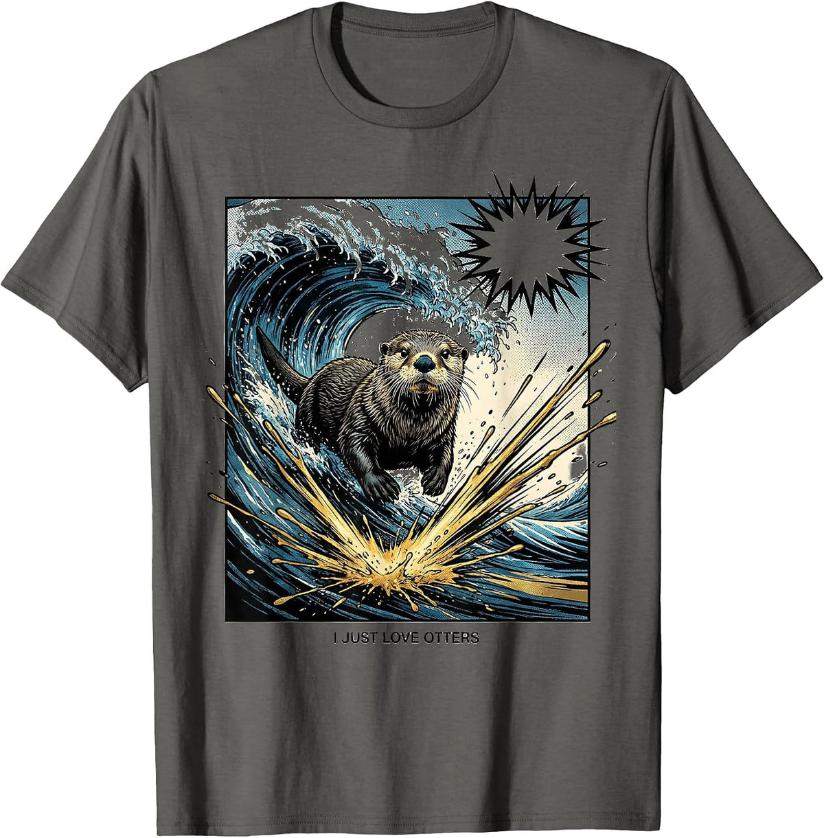 I Just Love Otters Comic Book Otter Lover Humor Gift T-Shirt - Asphalt Grey