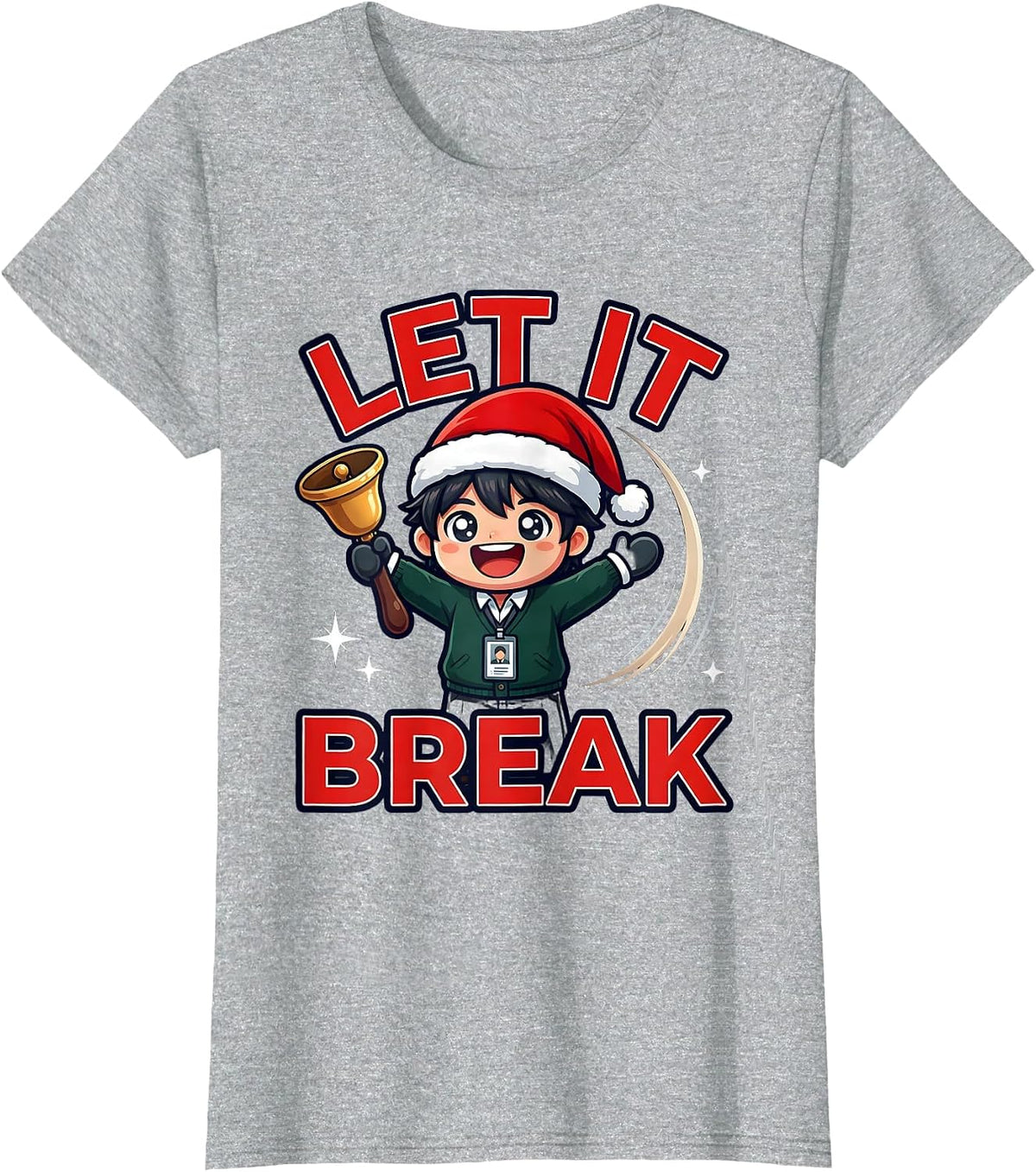 Women's LET IT BREAK Funny Teacher Christmas Break Countdown T-Shirt - Heather Grey