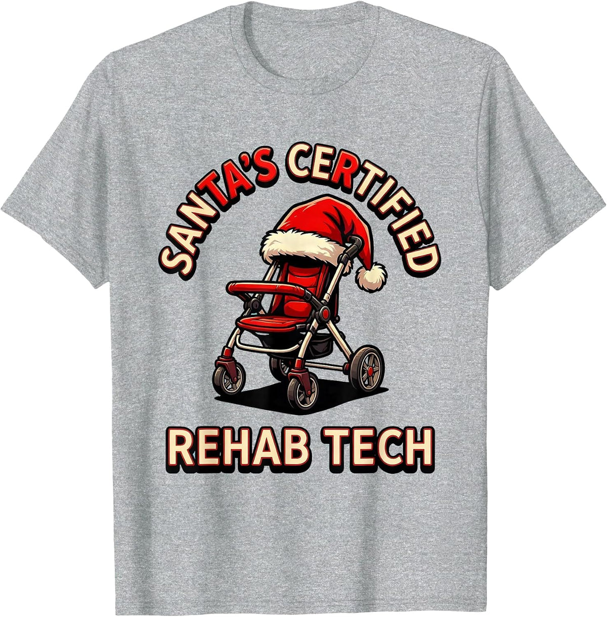 Men's Santa's Certified Rehab Tech Funny Physical Therapist T-Shirt - Heather Grey