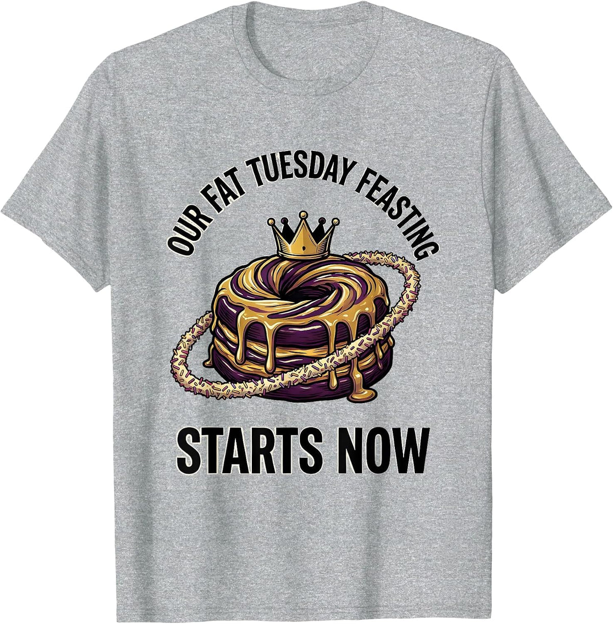 Men's Our Fat Tuesday Feasting Starts Now Mardi Gras Carnival T-Shirt - Heather Grey