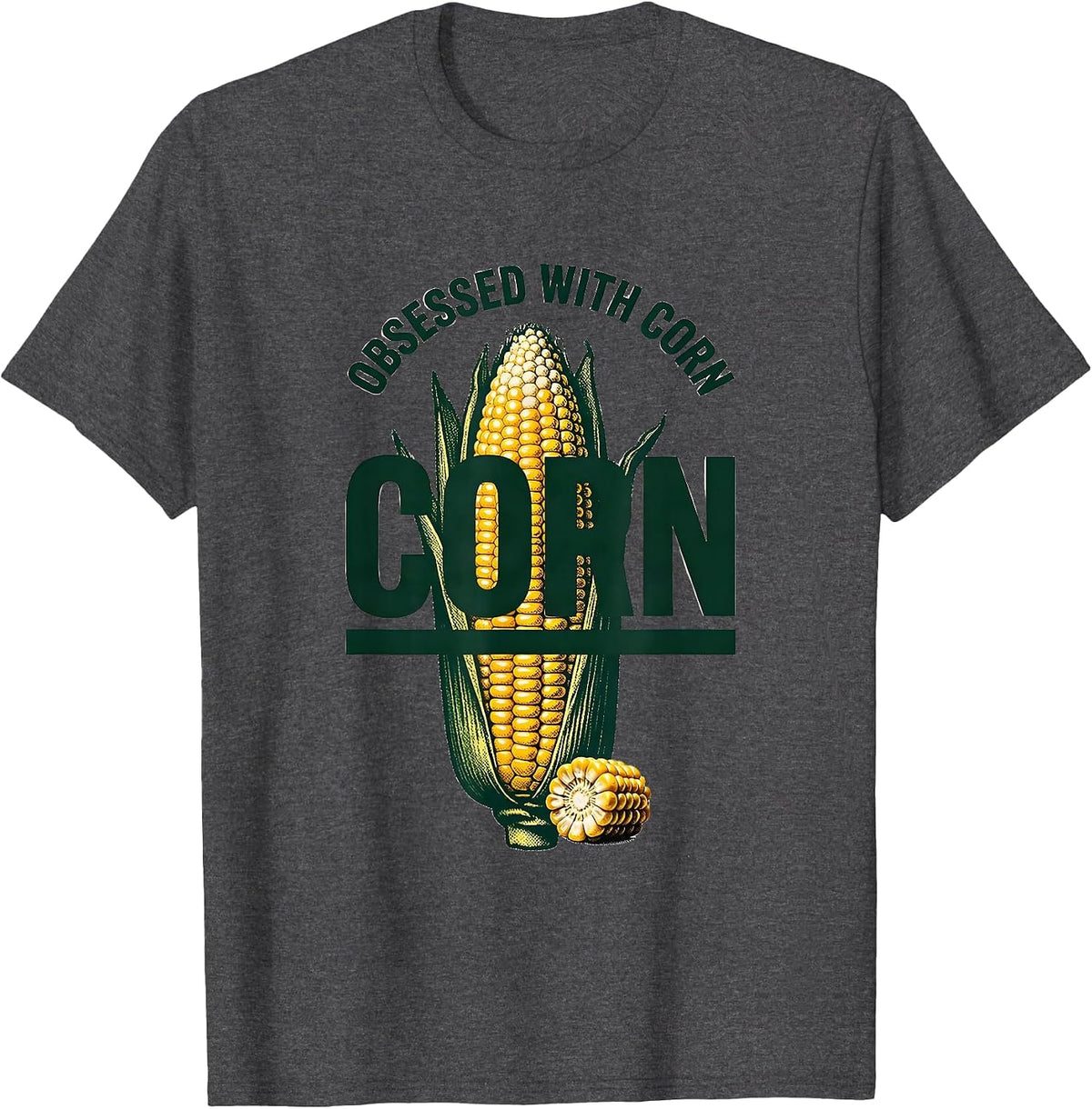 Men's Obsessed With Corn Funny Farming Design T-Shirt - Dark Heather Grey