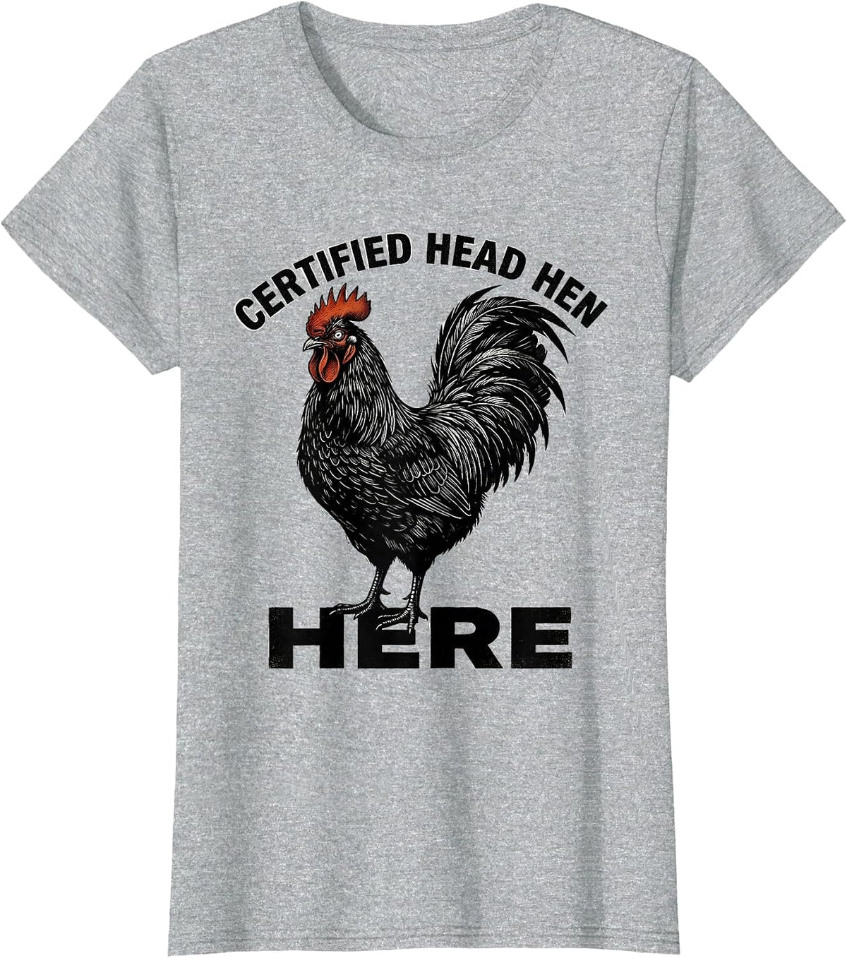 Women's Certified Head Hen Chicken Lover Design T-Shirt - Heather Grey