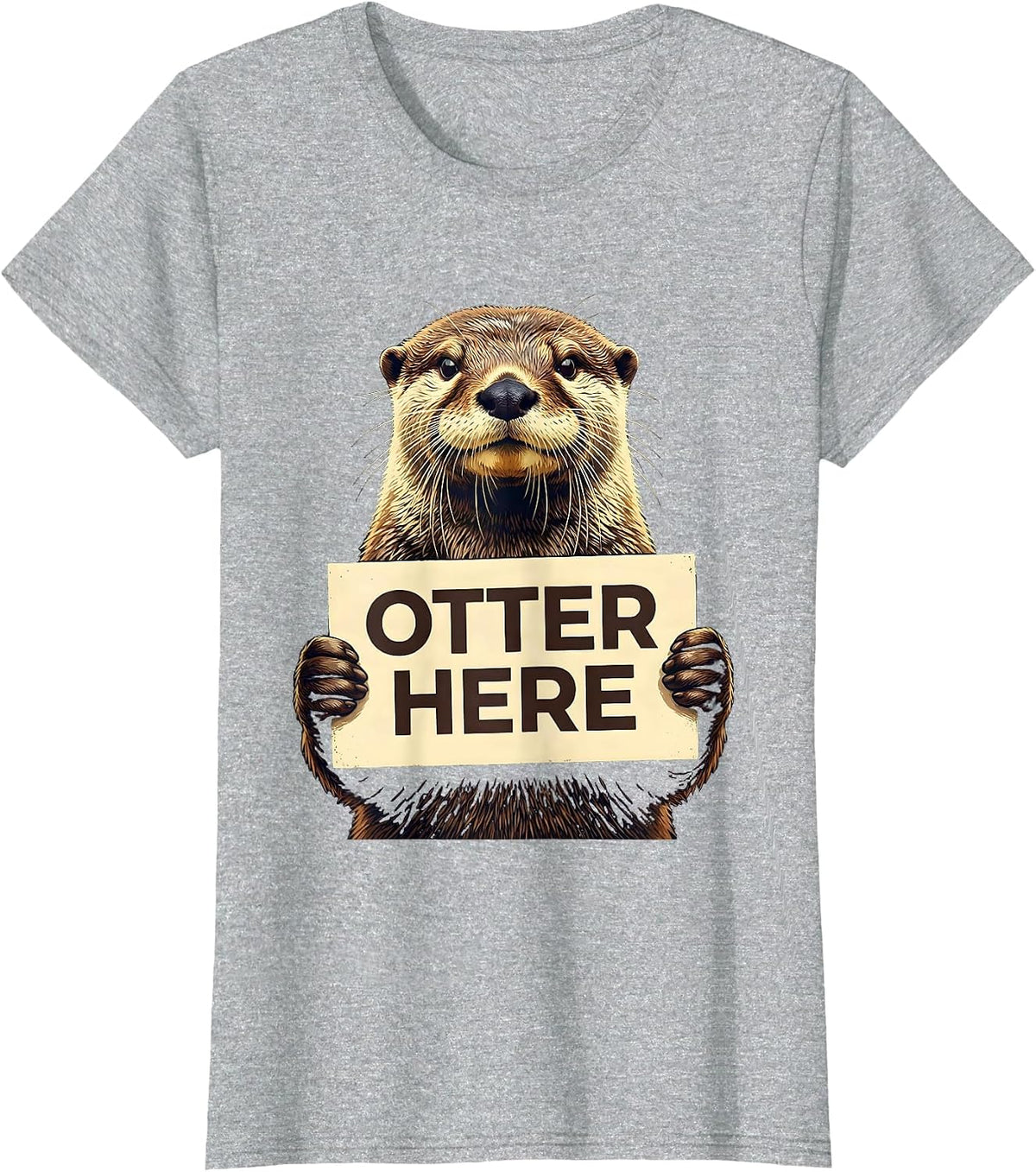 Otter Here Funny Otter Lover Sea Animal Humor T-Shirt - Heather Grey
