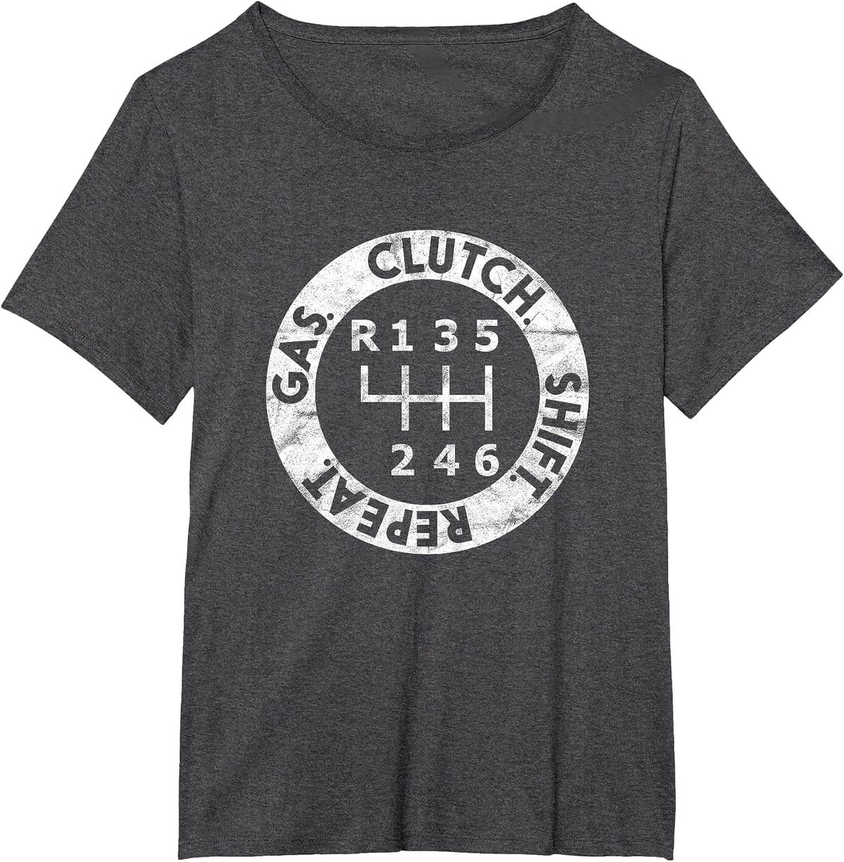 Gas. Clutch. Shift. Repeat. 6-Speed Stick Shift Driver Mens T-Shirt - Dark Heather Grey