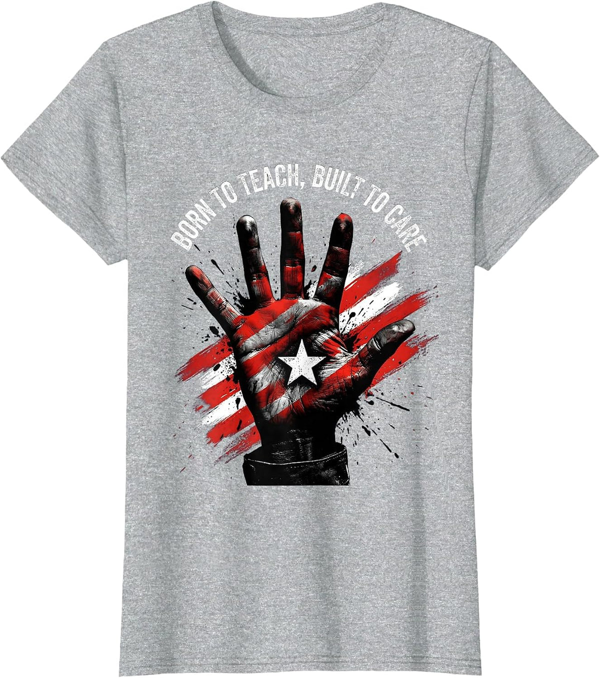 Born to Teach Built to Care Special Education Design T-Shirt - Heather Grey