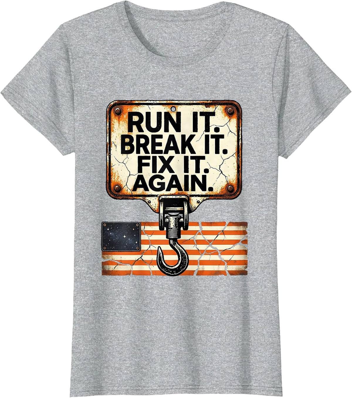 Run It Break It Fix It Again Distressed Racing Gift T-Shirt - Heather Grey