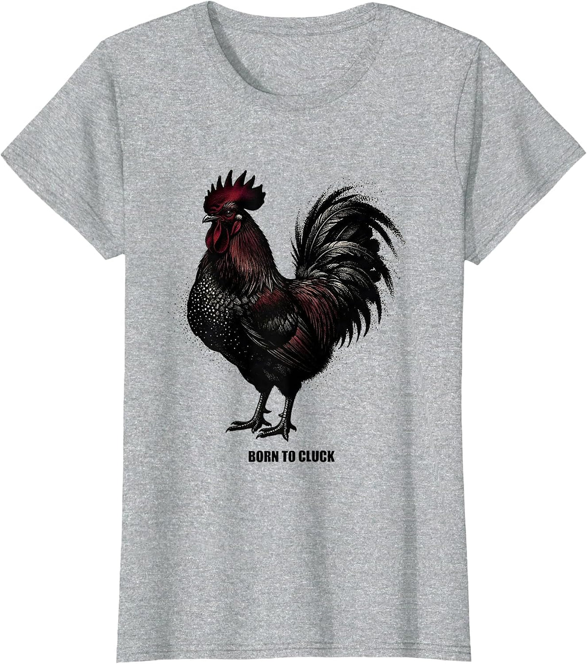 Born to Cluck Funny Chicken Design T-Shirt - Heather Grey