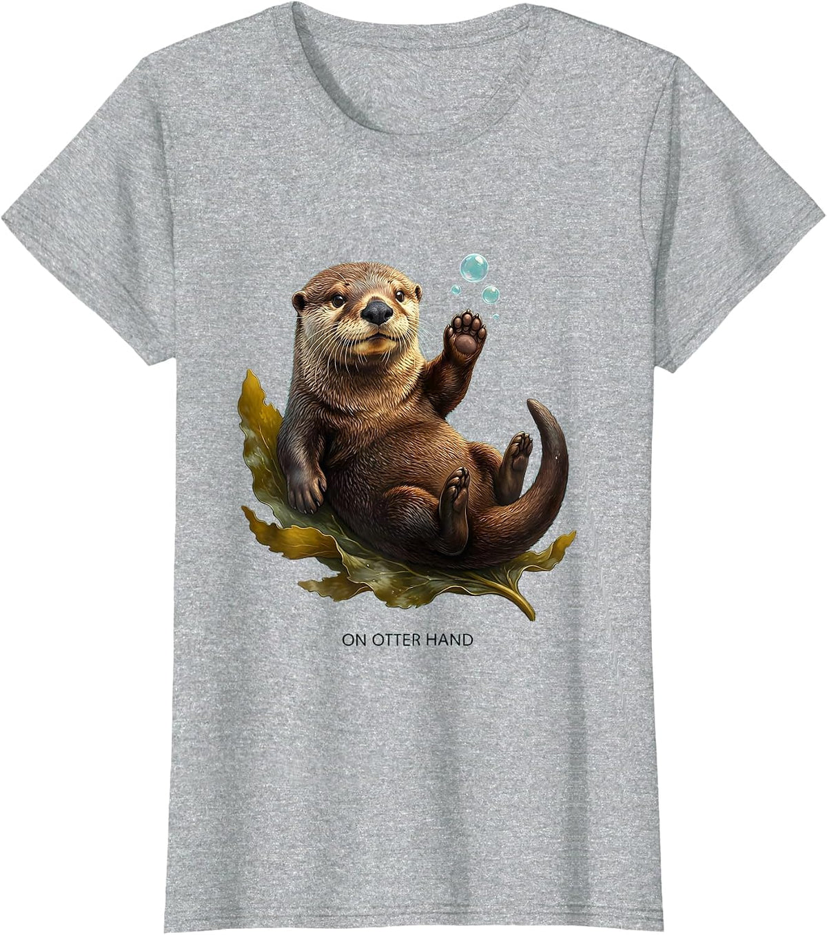 On Otter Hand Cute Otter Lover Humor Sea Animal Enthusiast T-Shirt - Heather Grey