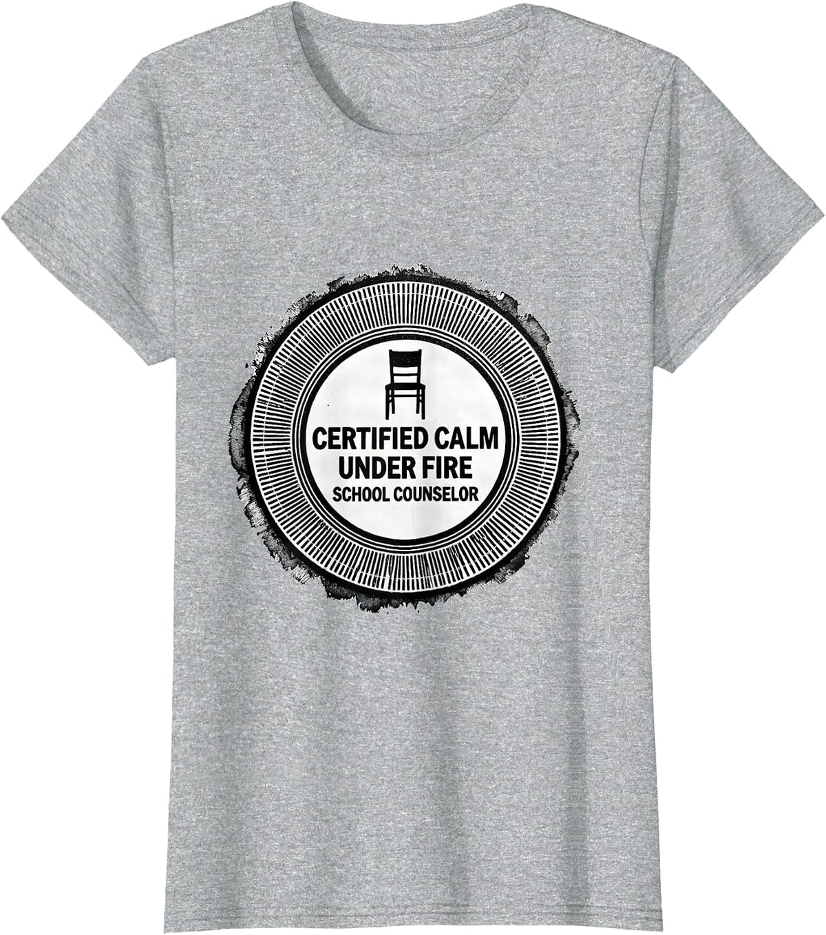 Certified Calm Under Fire School Counselor T-Shirt - Heather Grey