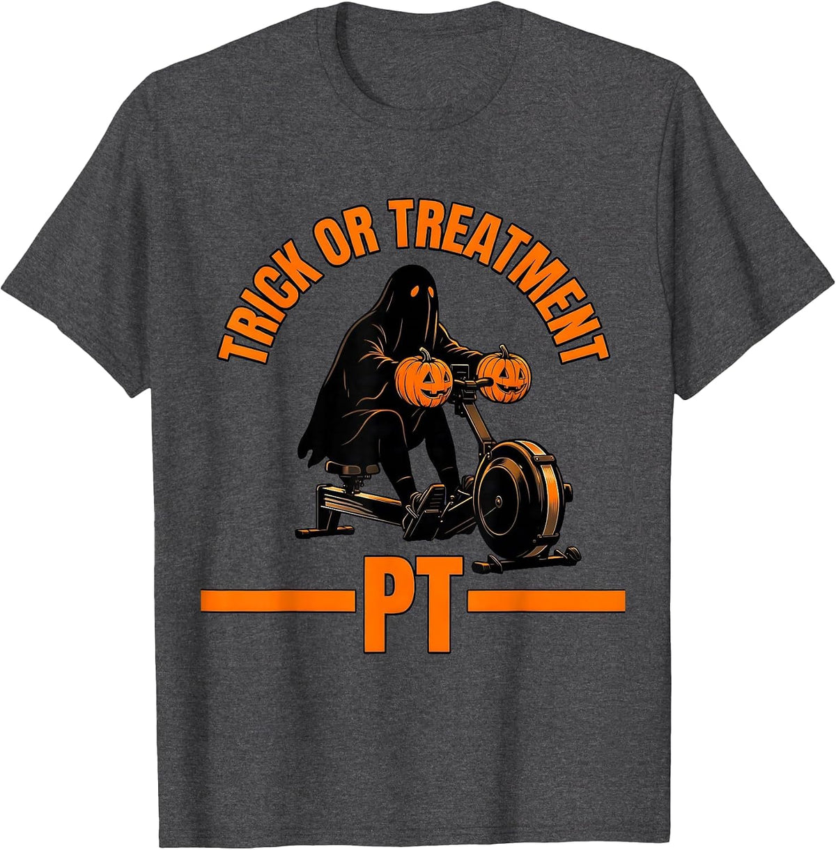 Trick Or Treatment PT Halloween Physical Therapist Funny T-Shirt - Dark Heather Grey