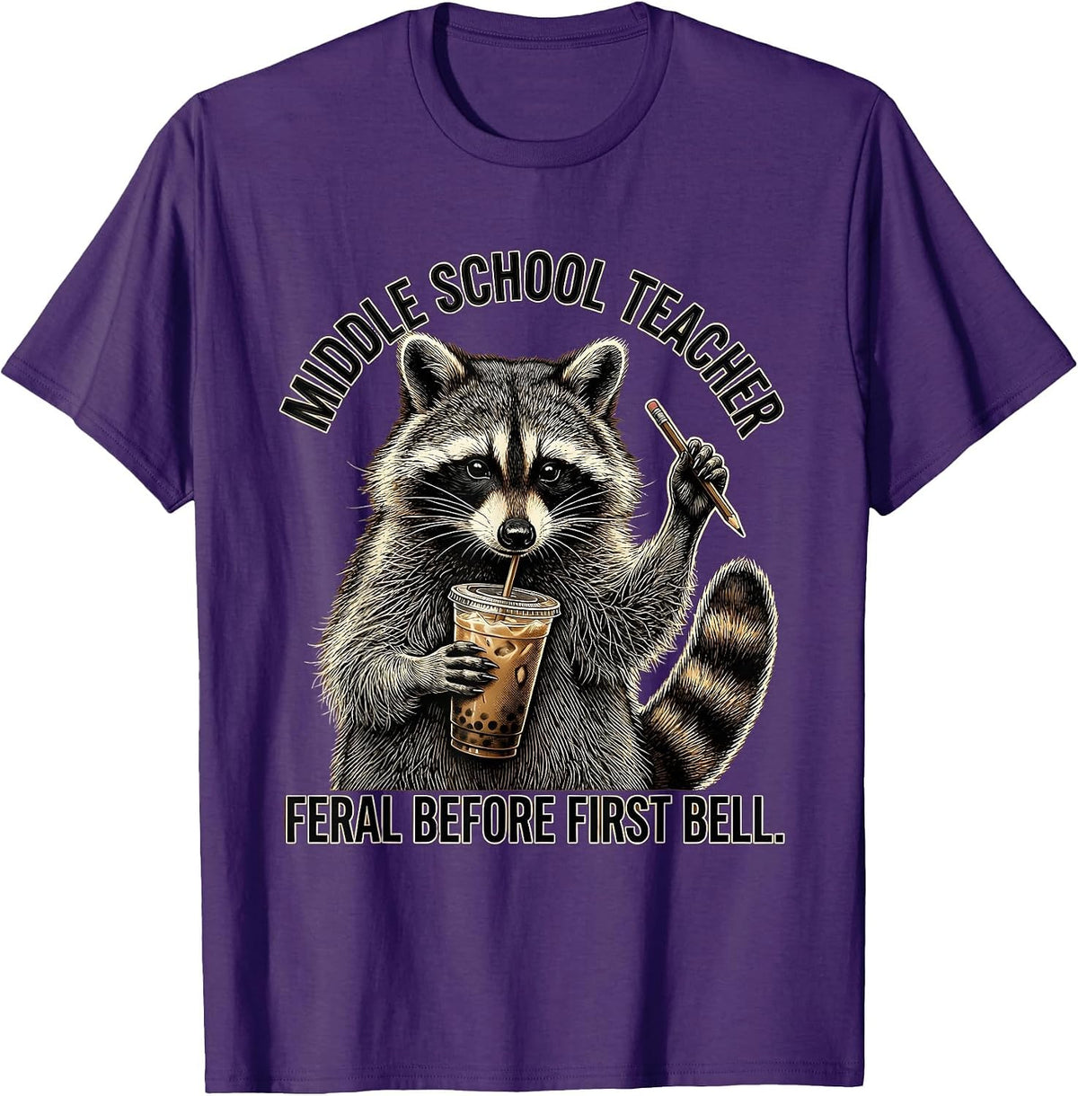 Men's Middle School Teacher, Feral Before First Bell Funny T-Shirt - Purple