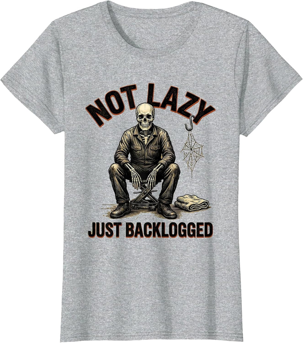 Women's Not Lazy Just Backlogged Funny Mechanic Skeleton Auto Repair T-Shirt - Heather Grey