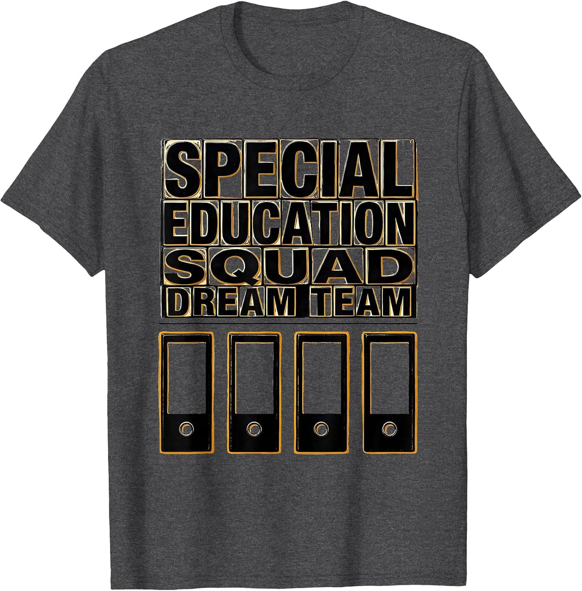 Special Education Squad Dream Team SPED Teacher Appreciation T-Shirt - Dark Heather Grey