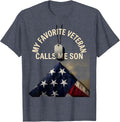 My Favorite Veteran Calls Me Son Patriotic Veteran Dad Gift T-Shirt - Heather Blue