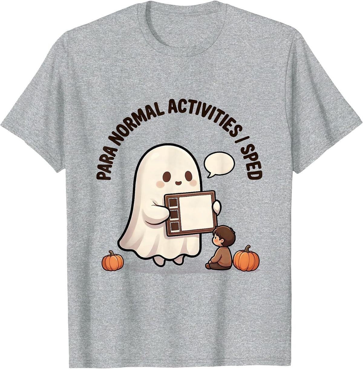 Men's Para Normal Activities SPED Teacher Paraprofessional Ghost T-Shirt - Heather Grey