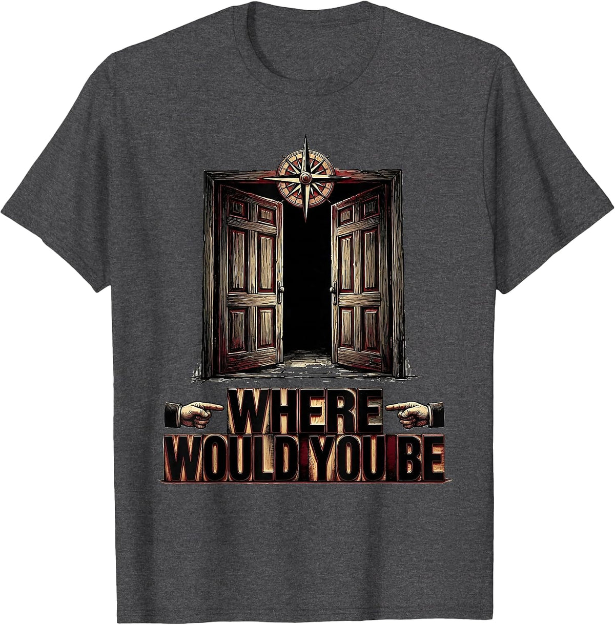 Men's Where Would You Be School Counselor Design T-Shirt - Dark Heather Grey